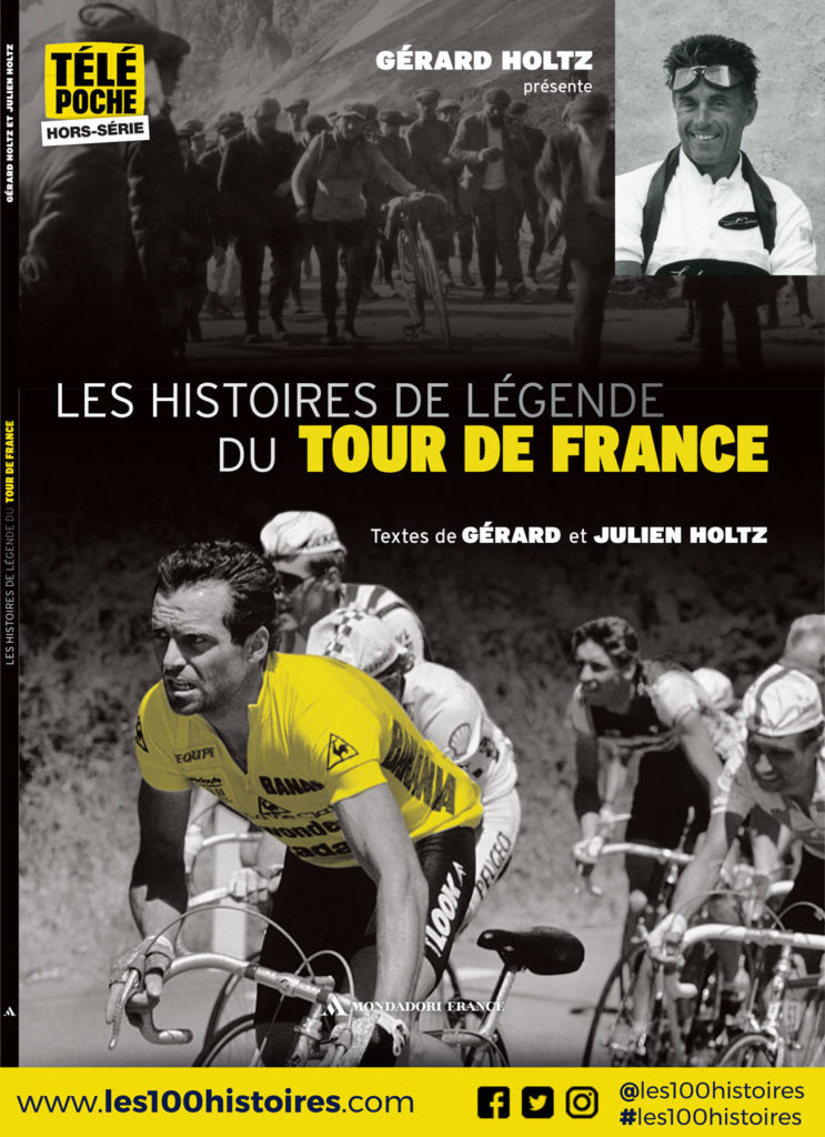 Hors Série Télé Poche juillet 2018 : Les Histoires de Légende du Tour de France par Gérard et Julien Holtz