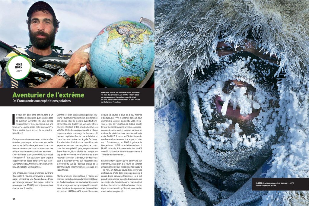 Portrait de Mike Horn, l'homme aux milles aventures : de l'Amazone aux expéditions polaires.